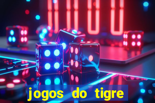 jogos do tigre plataforma nova